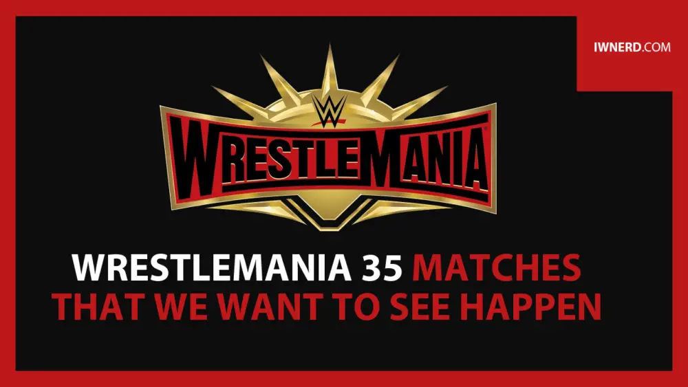 wrestlemania 35 matches predictions wwe